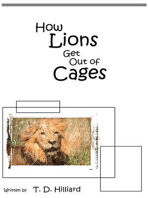 cover image of How Lions Get Out of Cages